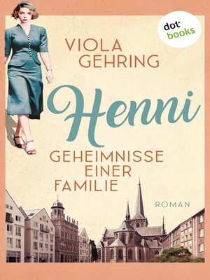 cover image of Henni--Geheimnisse einer Familie--oder